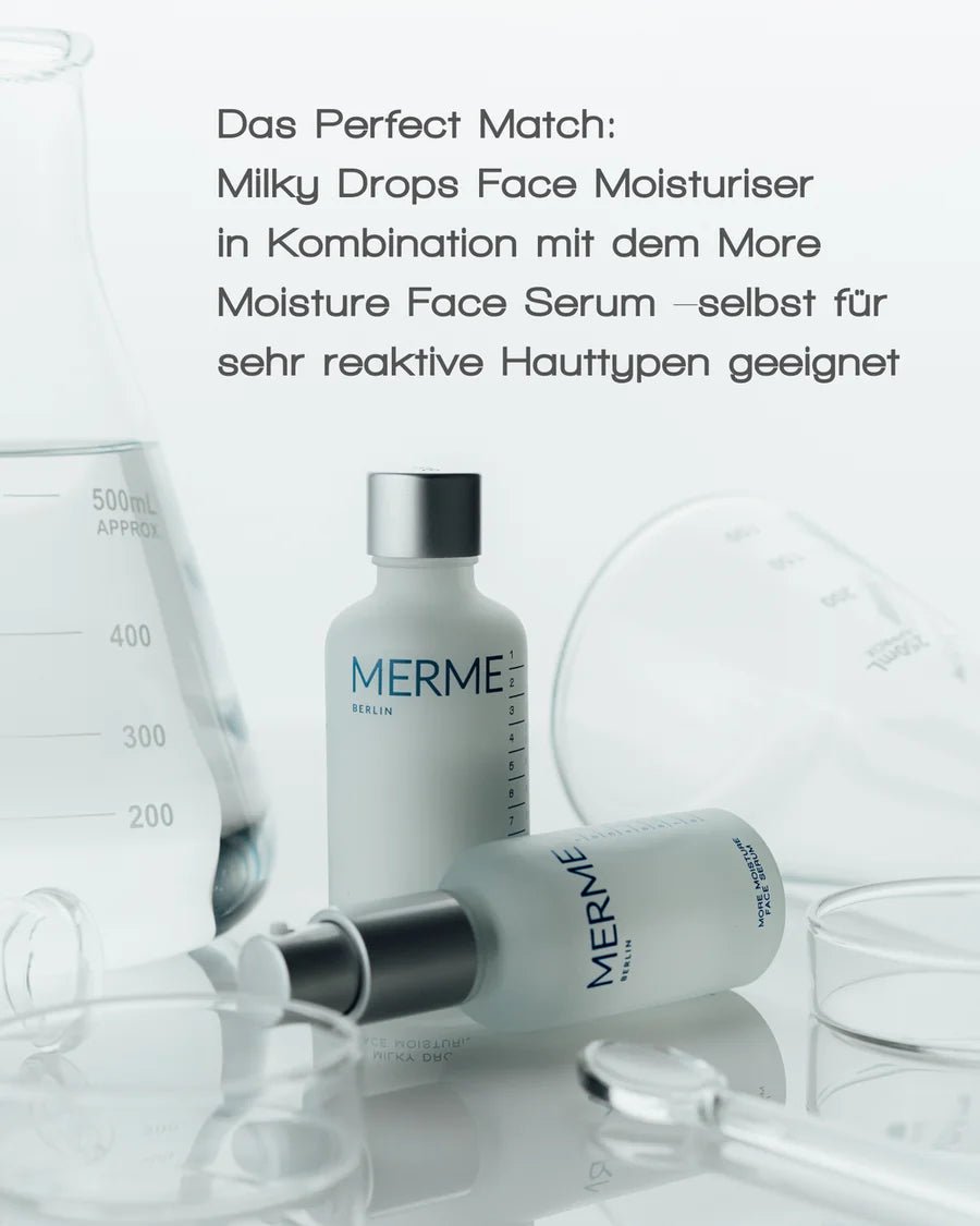 Merme Berlin Milky Drops Face Moisturiser - Kombination mit More Moisture Face Serum