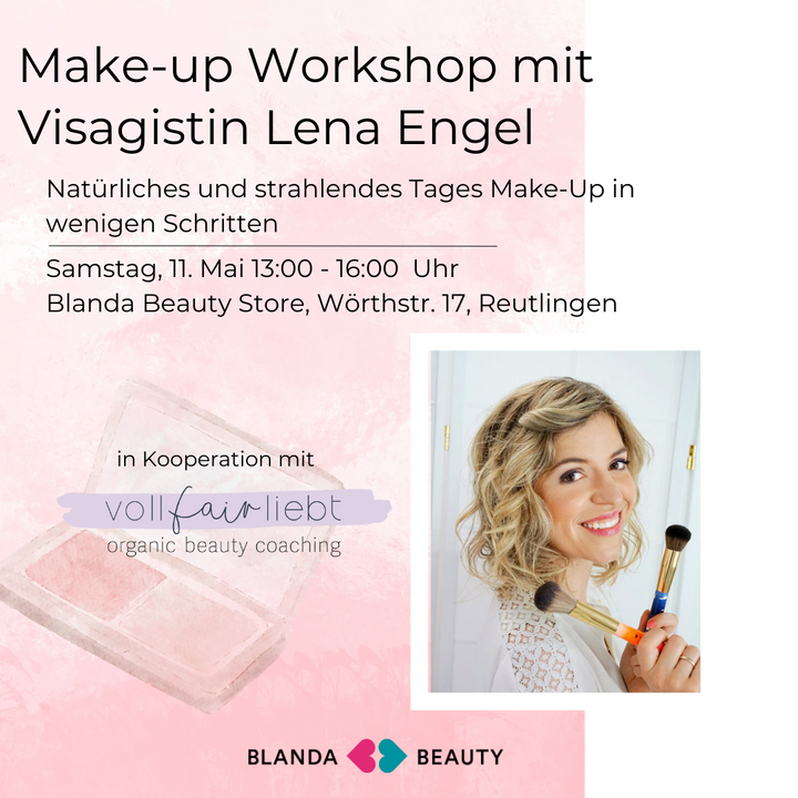 Make-up Workshop mit Visagistin Lena Engel