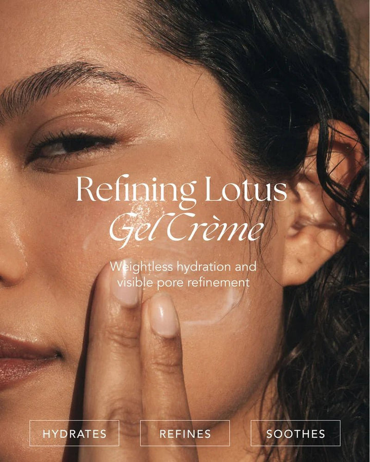 Refining Lotus Gel-Crème What it does