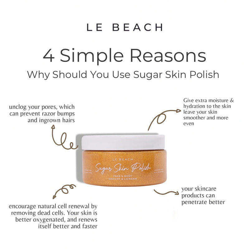 Sugar Skin Polish 4 raisons simples