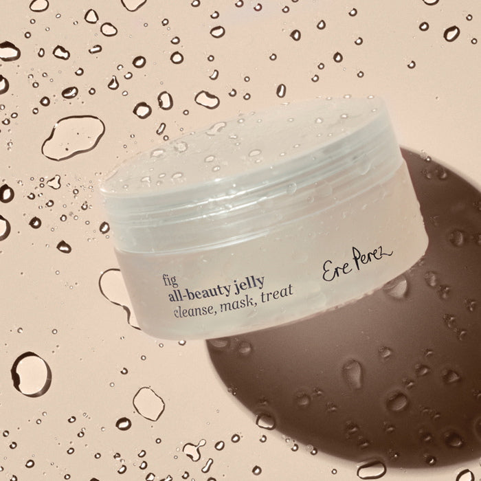 Ere Perez Fig All-Beauty Jelly - mood with water drops